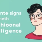 5 subtle signs of high emotional intelligence (EQ)